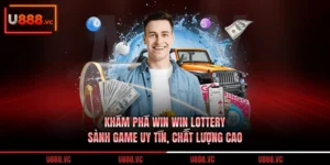 kham-pha-win-win-lottery-sanh-game-uy-tin-chat-luong-cao