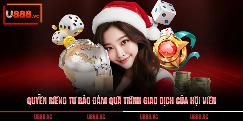 quyen-rieng-tu-bao-dam-qua-trinh-giao-dich-cua-hoi-vien