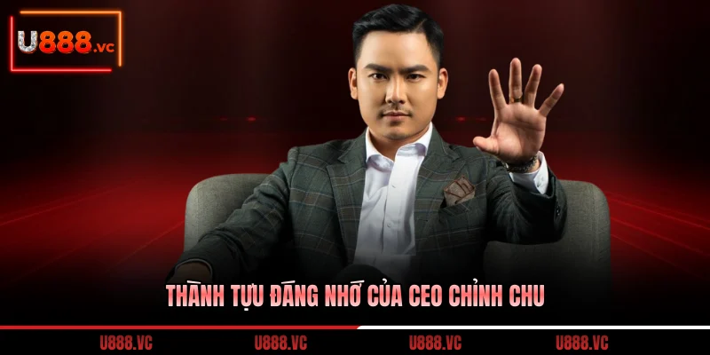 thanh-tuu-dang-nho-cua-ceo-chinh-chu